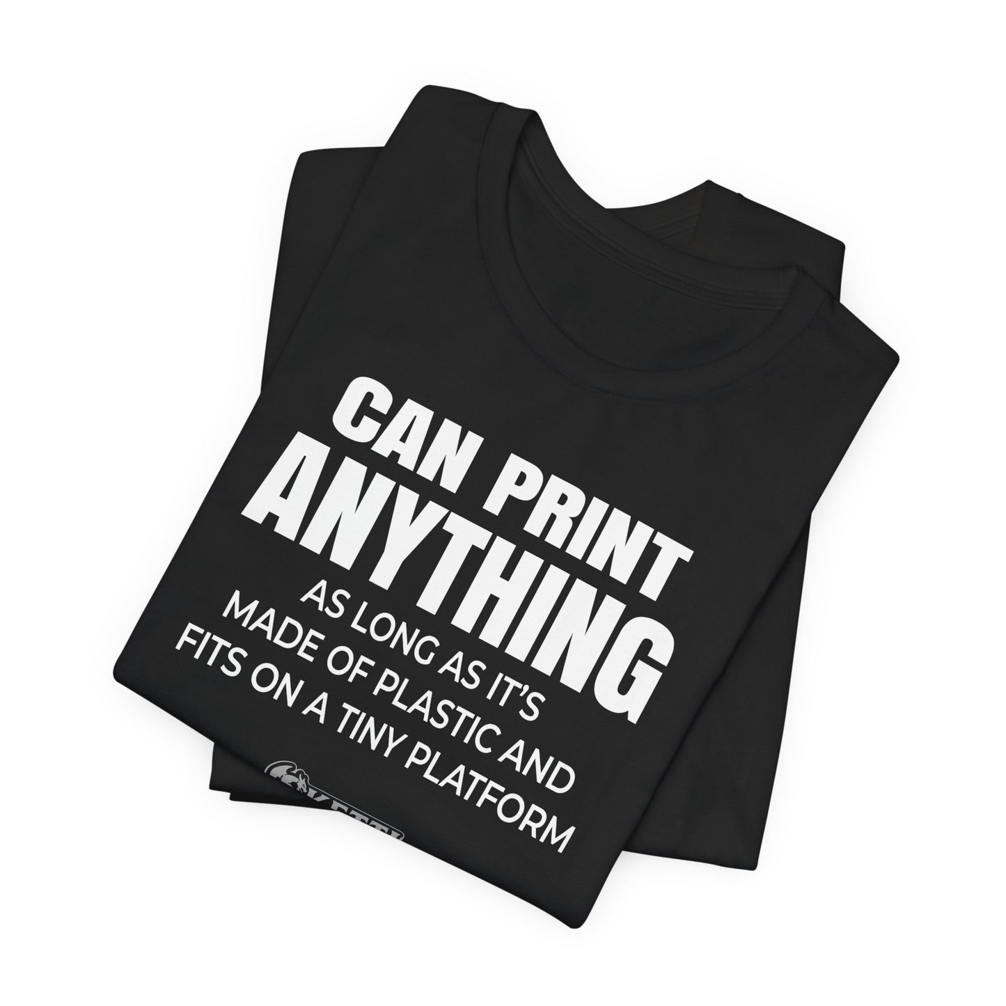 SkettiSlayers – Can Print Anything Funny 3D Printer Maker T-Shirt