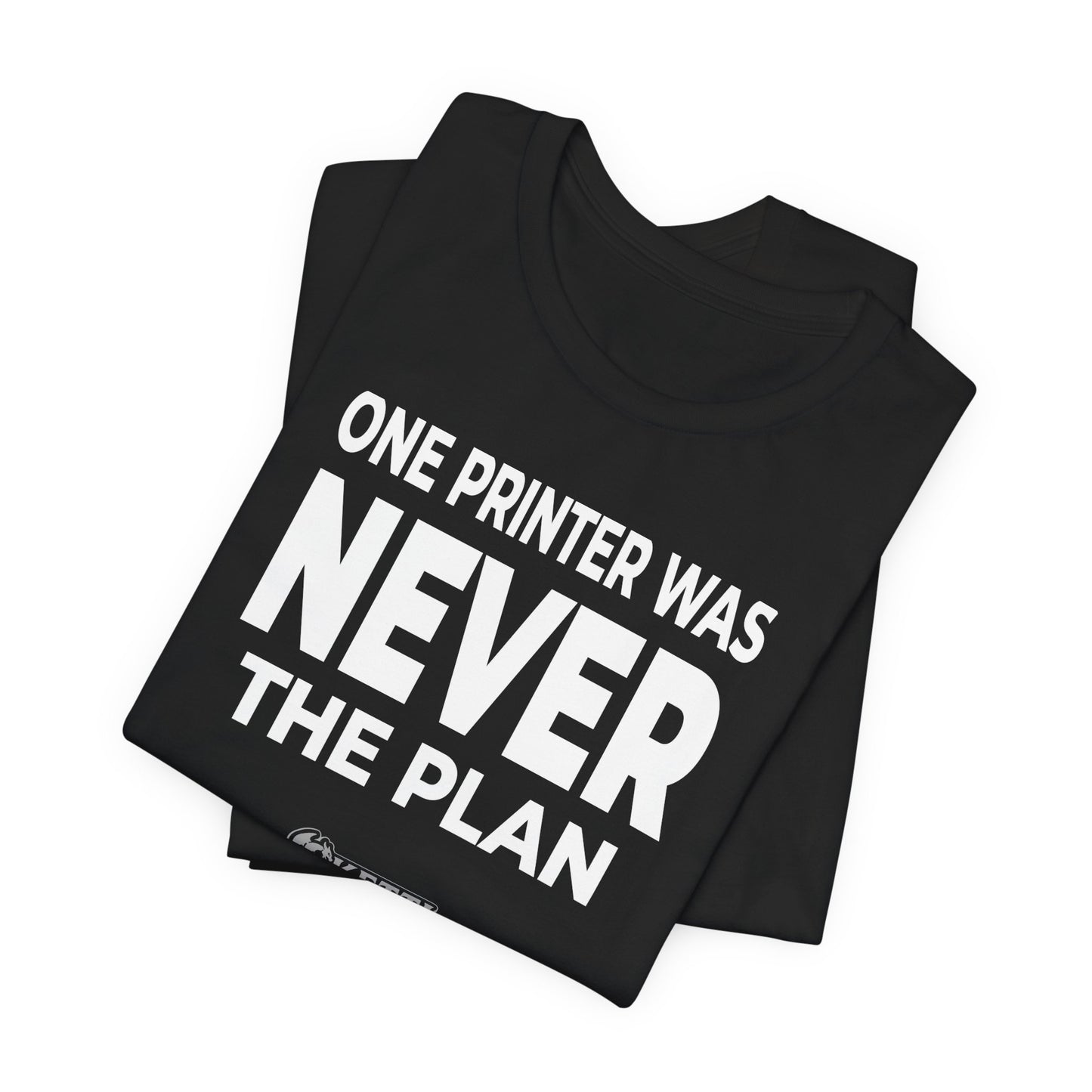 SkettiSlayers – One Printer Away Funny 3D Printing Addiction T-Shirt