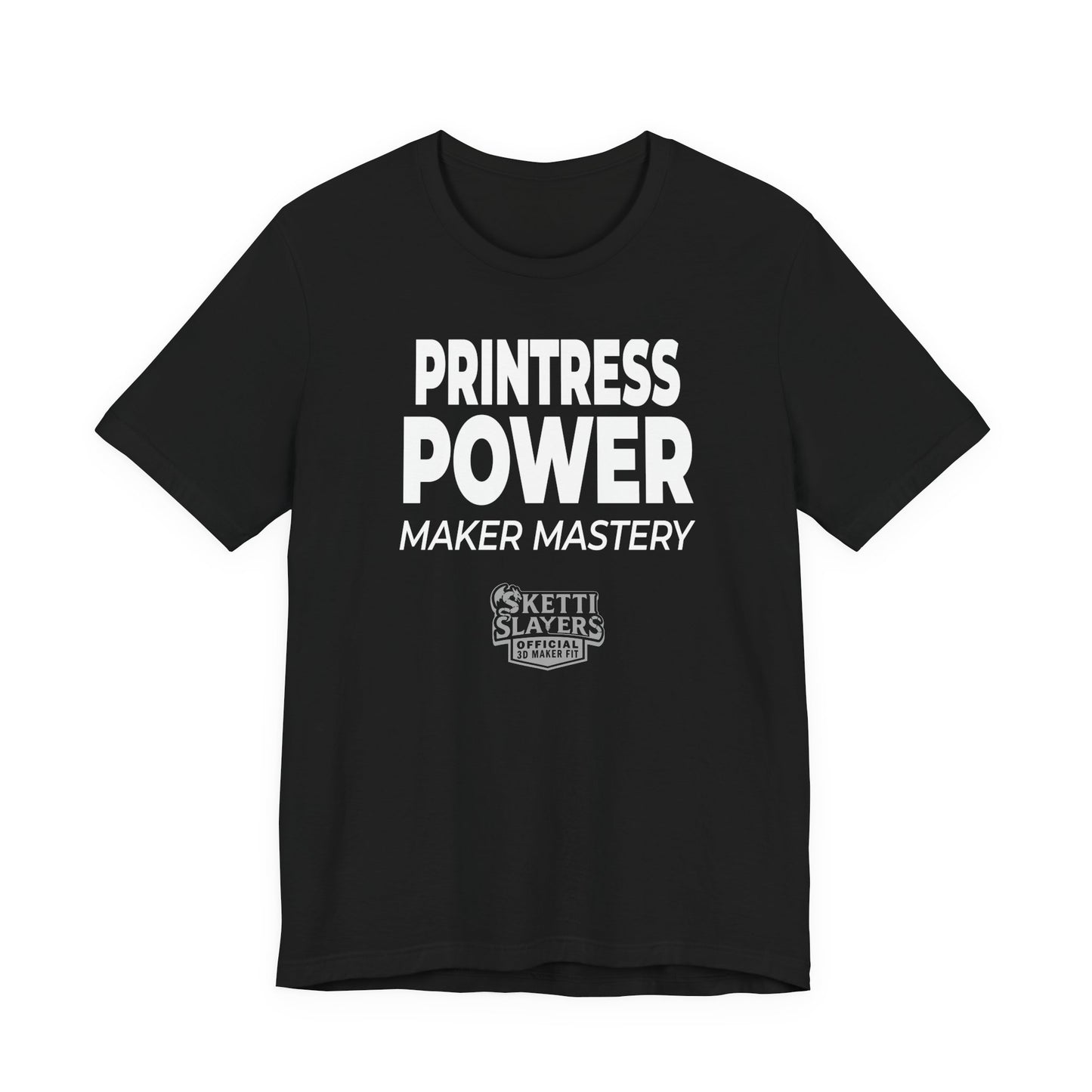 SkettiSlayers – Printress Funny 3D Printing Maker Queen T-Shirt